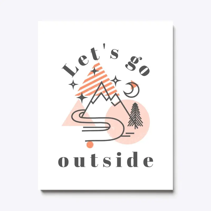 Let's Go Outside 